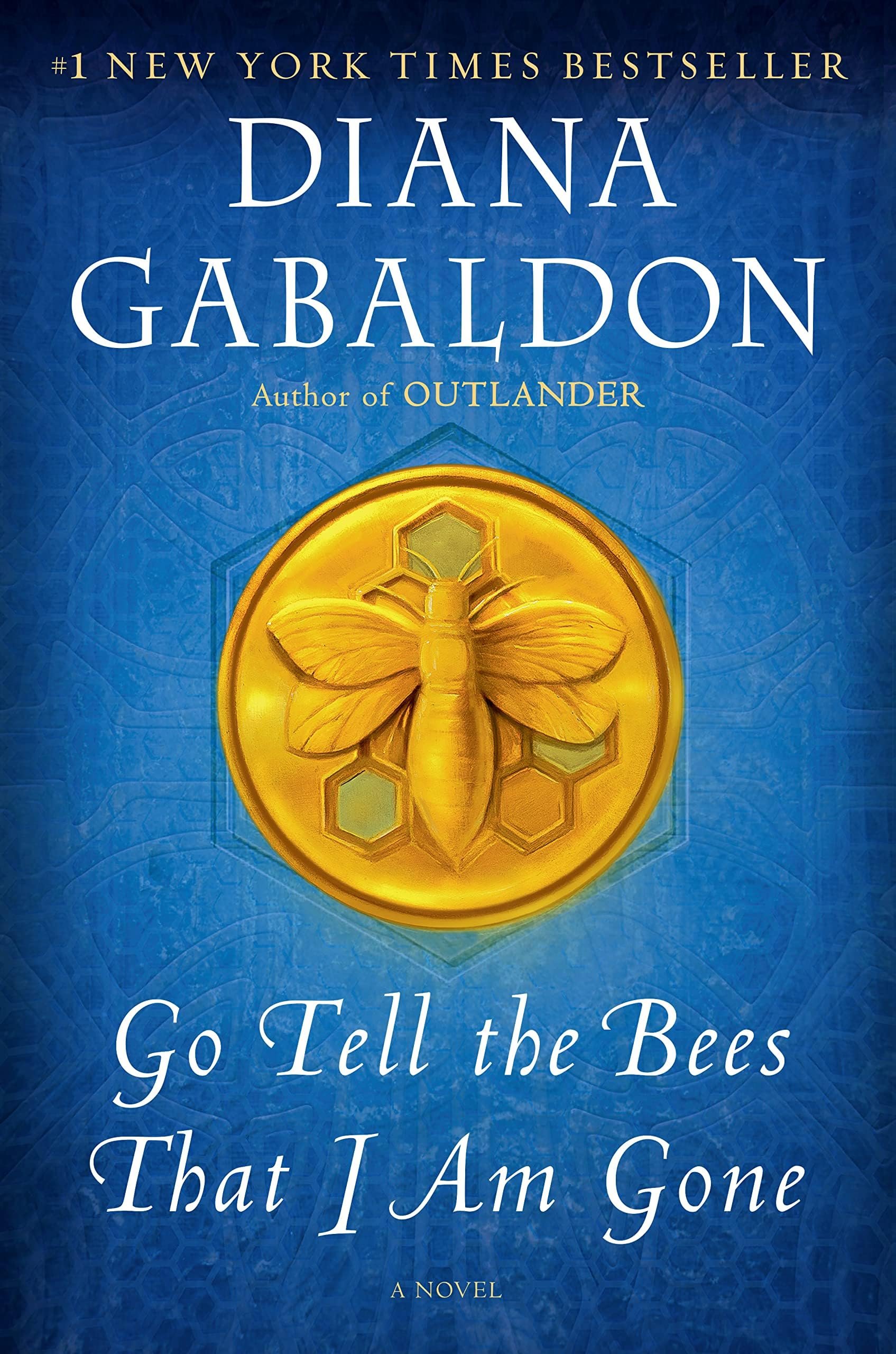 Go Tell the Bees That I Am Gone: A Novel (Outlander Book 9) Cover